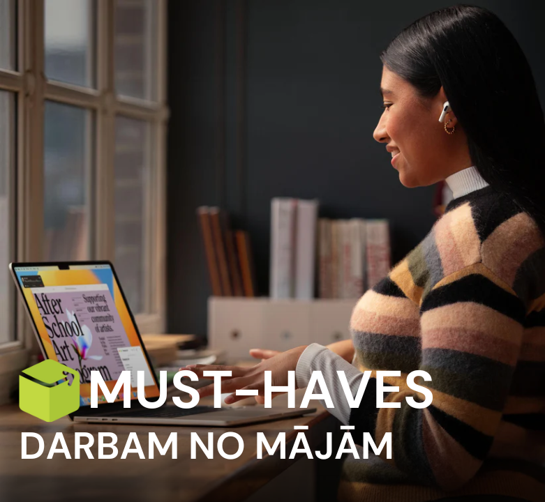 Must-have lietas darbam no mājām 💻